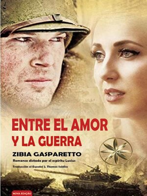 cover image of Entre el Amor y la Guerra